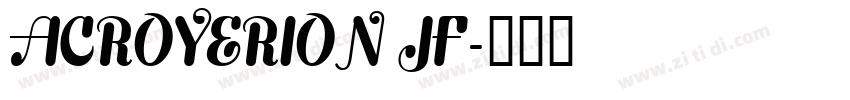 ACROYERION JF字体转换